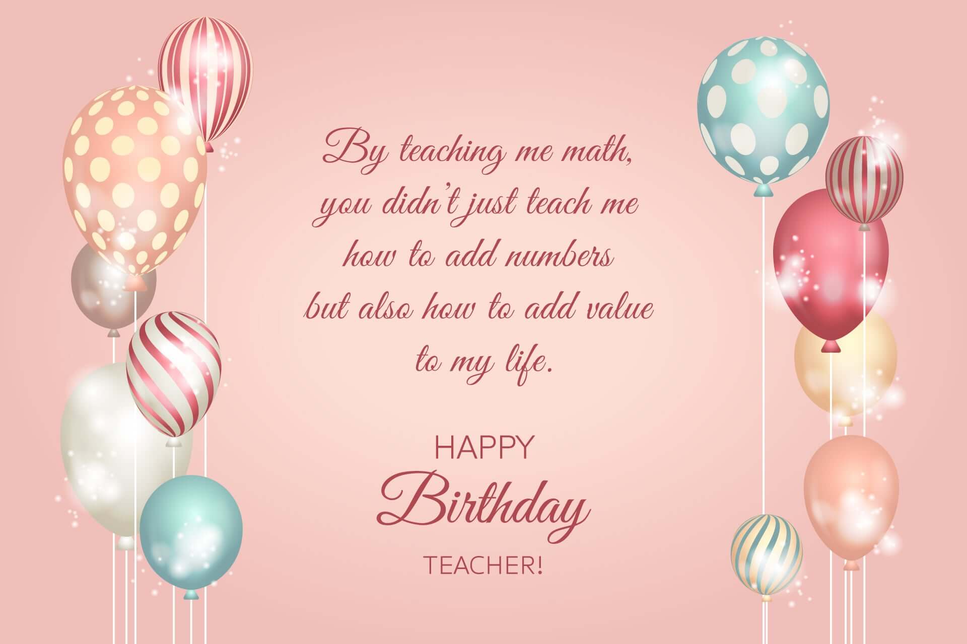 Pink birthday card for teacher with pastel polka-dot and striped balloons