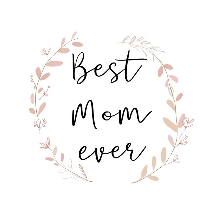 Best Mom Ever card with a blush botanical wreath and script lettering