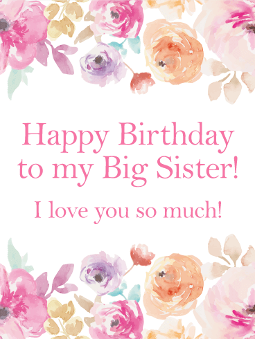 Happy Birthday to my Big Sister card with watercolor peonies and roses