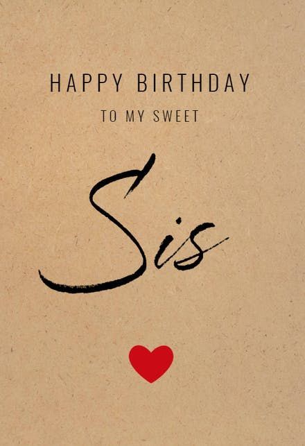 Happy Birthday to my sweet Sis card on kraft paper with a red heart